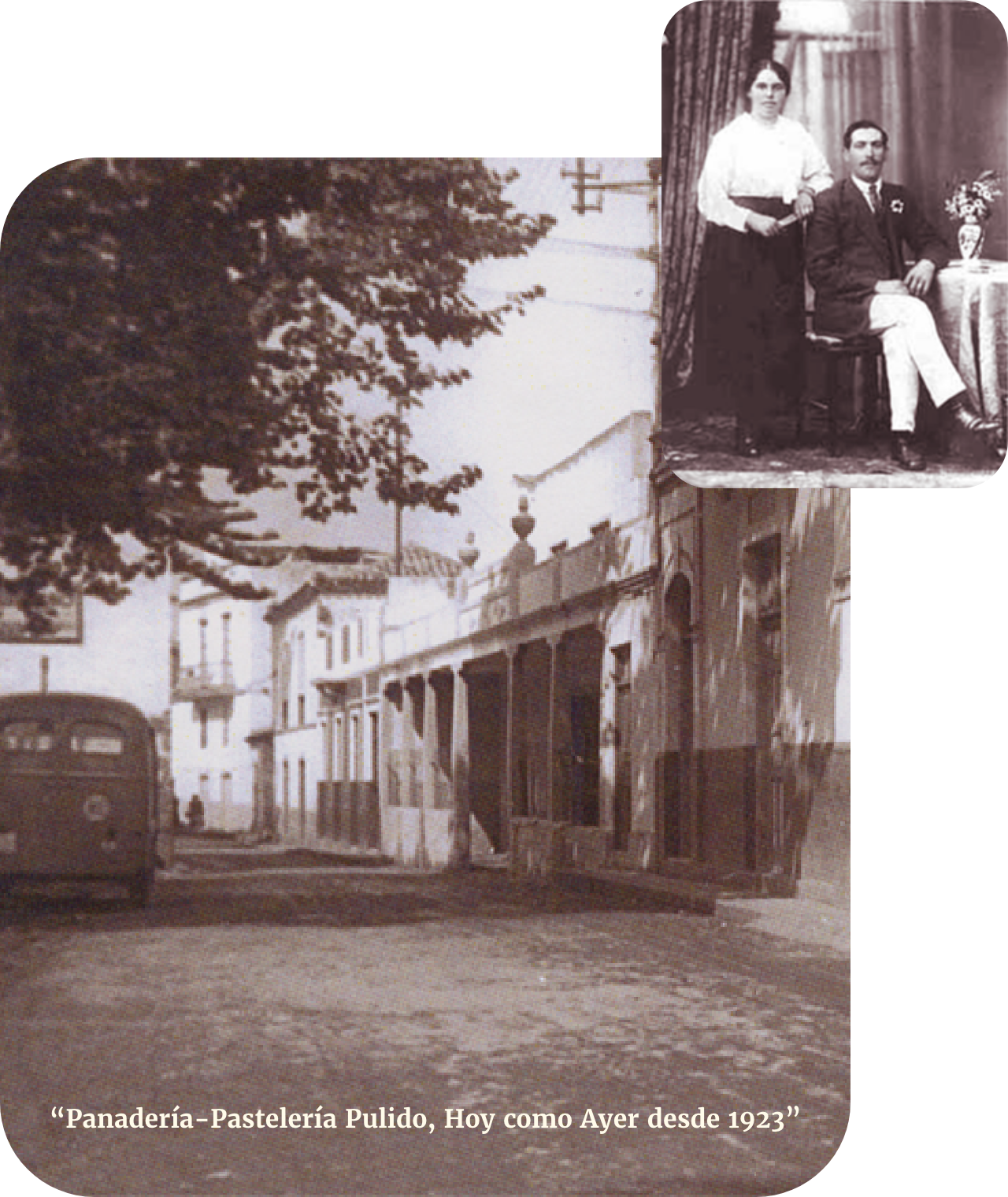 “Panadería-Pastelería Pulido, Hoy como Ayer desde 1923”